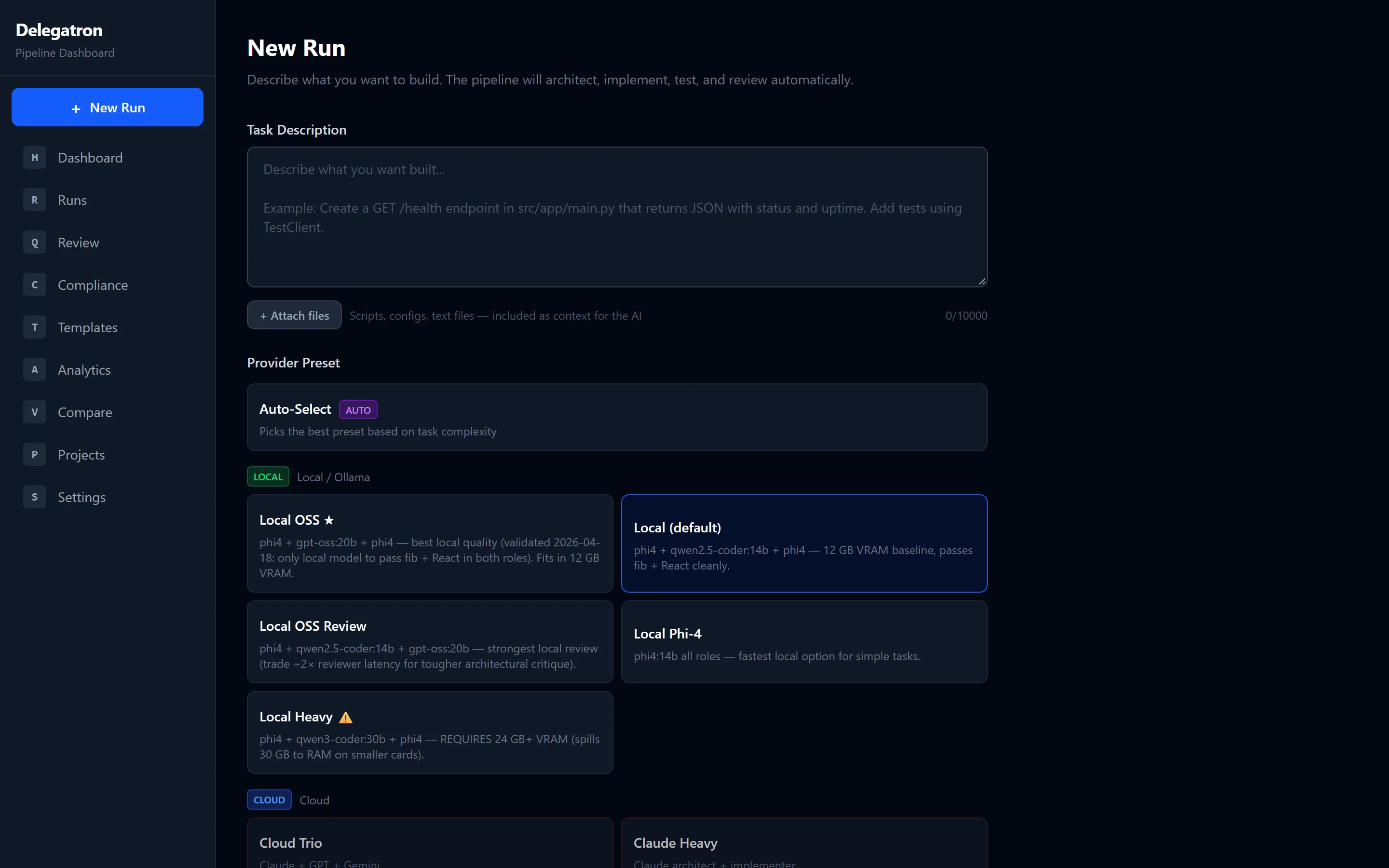 New run form with local and cloud model presets.
